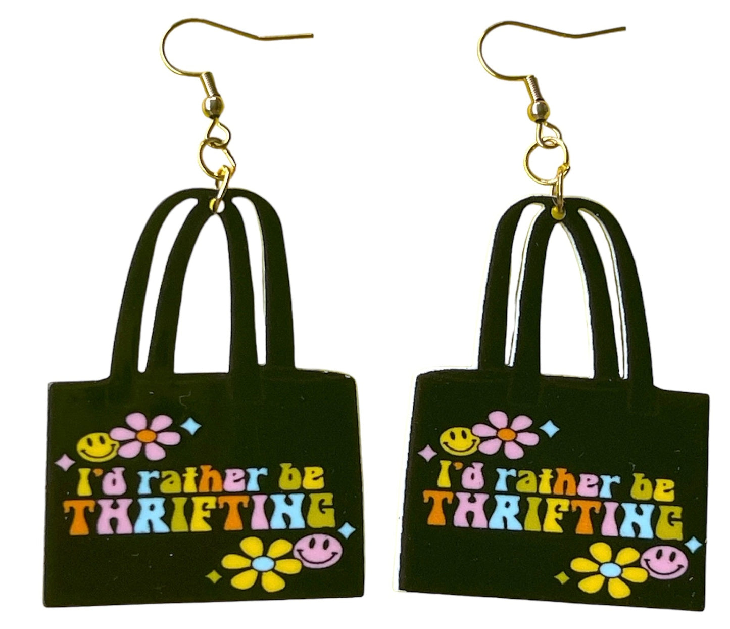 I’d Totes Rather Be Thrifting Earrings - Relic828